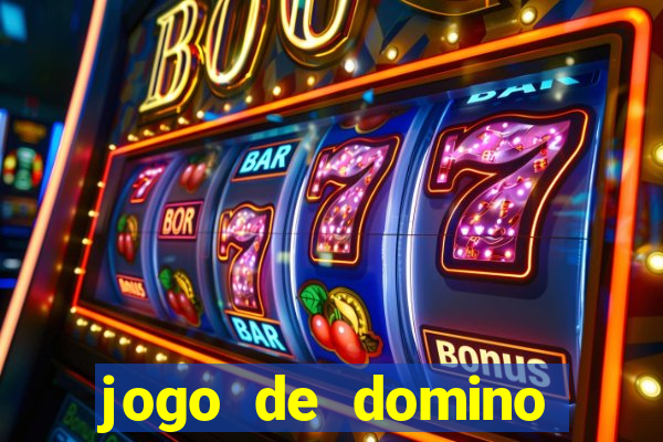 jogo de domino valendo dinheiro real